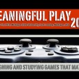 Meaningful Play Program Posted The Meaningful Play conference program has been posted. In only a few short weeks, one of the better conferences of...